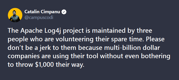 Tweet from Catalin Cimpanu on the lack of funding and support from business for maintainers working on Log4j
